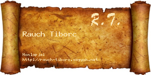 Rauch Tiborc névjegykártya